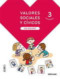 Valores Sociales y Cívicos 3ºEP - En Equipo