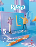 Lengua Castellana y Literatura 5è Pri - Revola