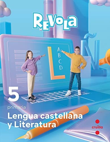 Lengua Castellana y Literatura 5è Pri - Revola