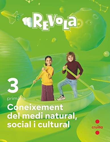 Coneixement del Medi Natural, Social i Cultural - 3 Primària - Revola
