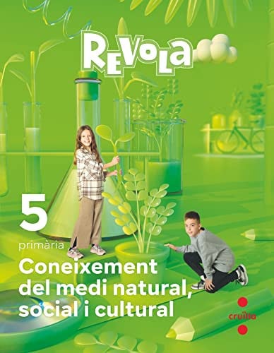 Coneixement del Medi Natural, Social i Cultural 5è Pri - Revola