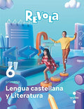 Lengua Castellana y Literatura 6è Pri - Revola