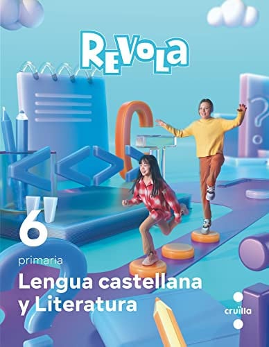 Lengua Castellana y Literatura 6è Pri - Revola