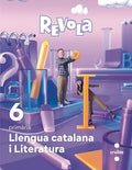 Llengua Catalana i Literatura 6è Pri - Revola