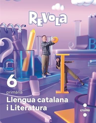 Llengua Catalana i Literatura 6è Pri - Revola