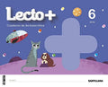 Lecto+ 6ºEP - Cuaderno de lectoescritura