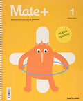 Mate+ 1ºEP - Matemáticas para Pensar - Nueva Edición