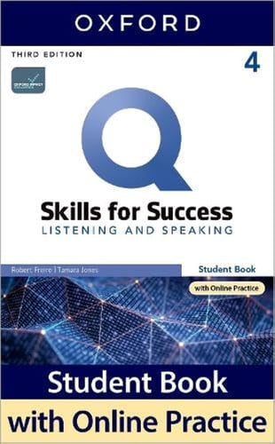 Q Skills for Success 4 - Listening and speaking - Third Edition