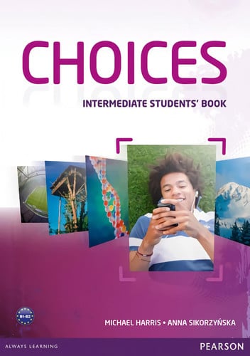 Choices Intermediate B1/B2 - Student's Book