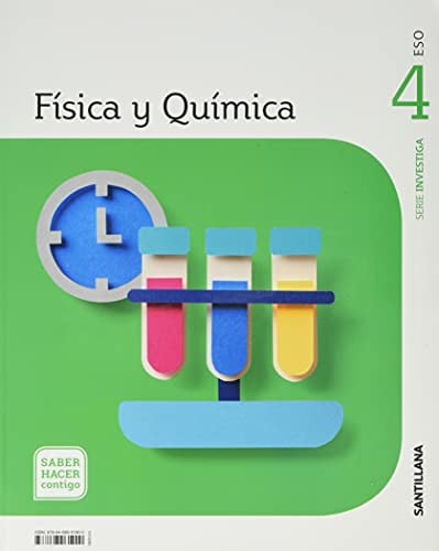 Física y Química 4ºESO - Serie Investiga - Saber Hacer Contigo