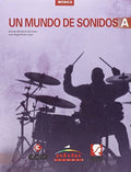 Música A Un Mundo De Sonidos 1ºESO