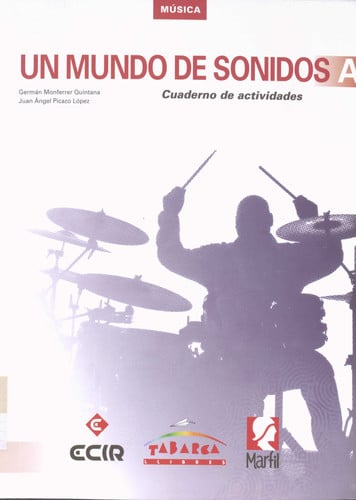 Música A Un Mundo De Sonidos (cuaderno) 1ºESO