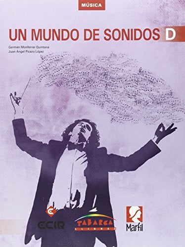 Música - Un Mundo De Sonidos D ESO