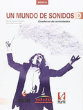 Música - Un Mundo De Sonidos D ESO - Cuaderno de actividades