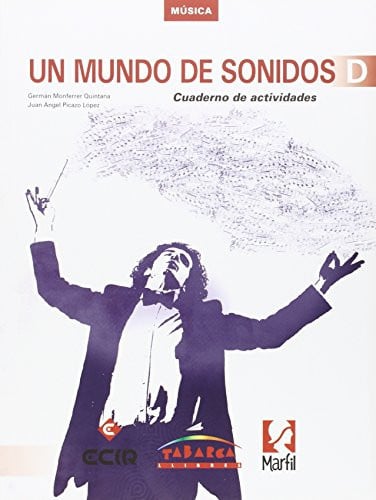 Música - Un Mundo De Sonidos D ESO - Cuaderno de actividades