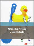 Autonomía Personal y Salud Infantil - Educación Infantil