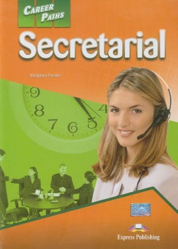 Secretarial - Student's Book - Career Paths