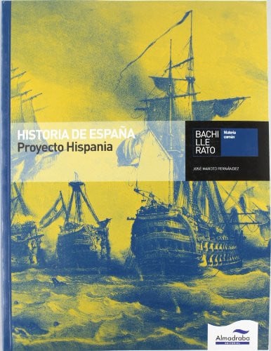 Historia de España 2ºBach - Proyecto Hispania