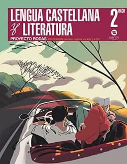Lengua Castellana y Literatura 2ºBach - Proyecto Rodas