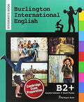 Burlington International English B2+ - Student's Book