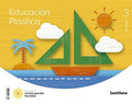 Educación Plástica 3ºEP - Construyendo Mundos