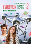 EVOLUTION TRANSIT 3- LIVRE DE L'ELEVE