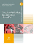 Circuitos de Fluidos. Suspensión y Dirección - CF Transporte y Mantenimiento de Vehículos