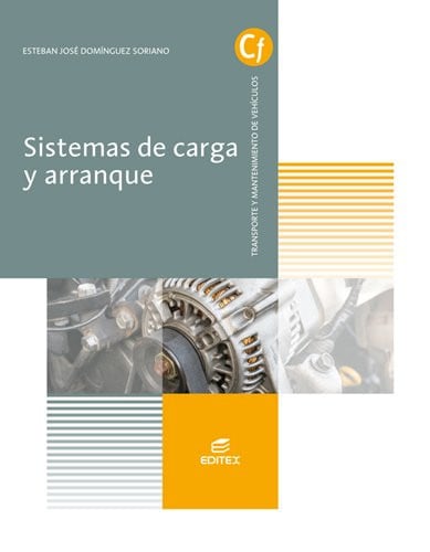 Sistemas de Carga y Arranque - CF Transporte y Mantenimiento de Vehículos