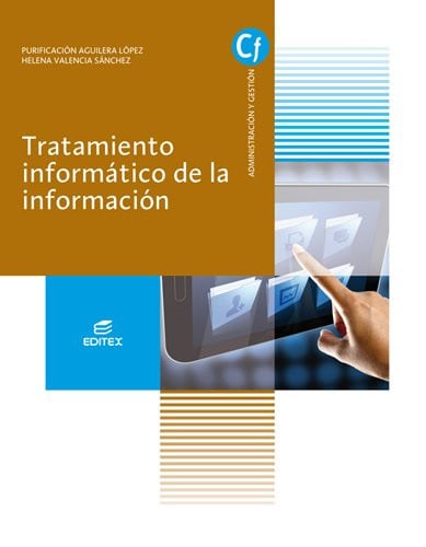 Tratamiento Informático de la Información - CF Administración y Gestión