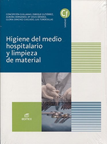 Higiene del Medio Hospitalario y Limpieza de Material