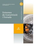 Sistemes de Transmissió i Frenada - CF