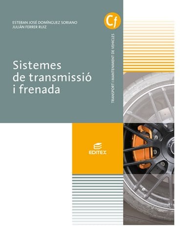 Sistemes de Transmissió i Frenada - CF