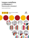 Lengua Castellana y Literatura 1 - Comunicación y Sociedad I - FPB Comunes