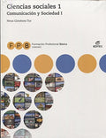 Ciencias Sociales 1 - Comunicación y Sociedad I - FPB Comunes