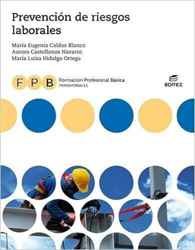 Prevención de Riesgos Laborales - FPB Transversales