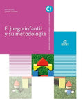 El juego infantil y su metodología CF