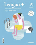 Lengua+ 5º EP - Tareas y Destrezas Comunicativas - Serie Práctica - LOMLOE