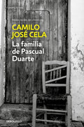 La Familia de Pascual Duarte - Camilo José Cela
