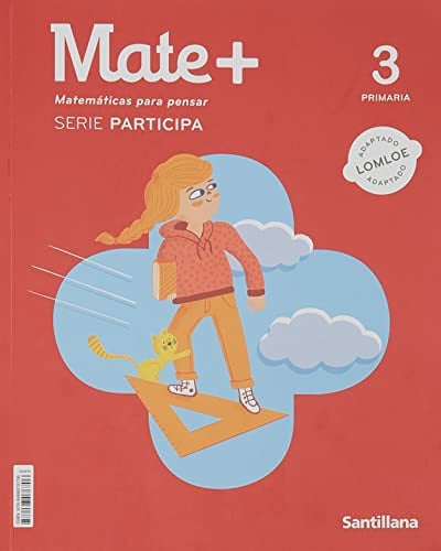 Mate+ Matemáticas para Pensar 3ºEP - Serie Participa - LOMLOE
