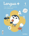 Lengua+ 1ºEP - Serie Práctica - LOMLOE