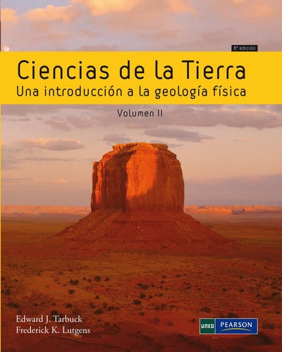 Ciencias de la Tierra - Volumen II - Una Introducción a la Geología Física