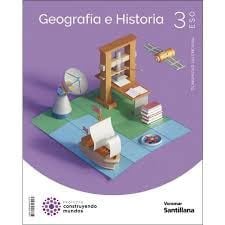 Geografía e Historia 3ºESO - Madrid - Construyendo Mundos