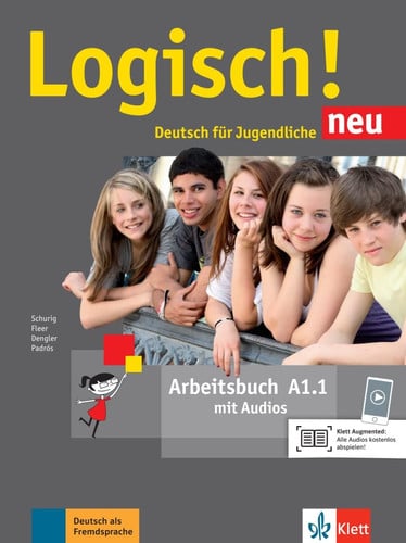 Logisch! A1.1 - deutsch für jugendliche - neu Arbeitsbuch