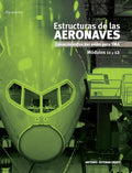 Módulos 11 y 12 - Estructuras de las Aeronaves - Conocimientos del Avión para TMA