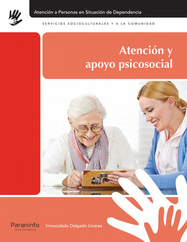 Atención y Apoyo Psicosocial - CFGM Atención a Personas en Situación de Dependencia