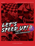 Let´s Speed Up! Inglés para Automoción