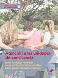 Atención a las Unidades de Convivencia - CFGS Integración Social