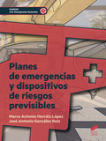 Planes de emergencia y Dispositivos de Riesgos Previsibles CFGM