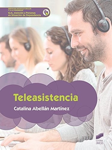 Teleasistencia - CFGM Atención a Personas en SItuación de Dependencia