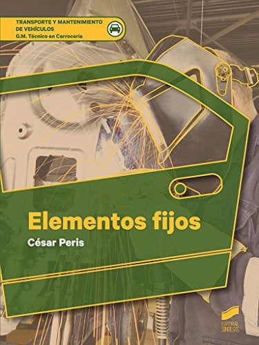 Elementos Fijos - CFGM Transporte y Mantenimientos de Vehículos